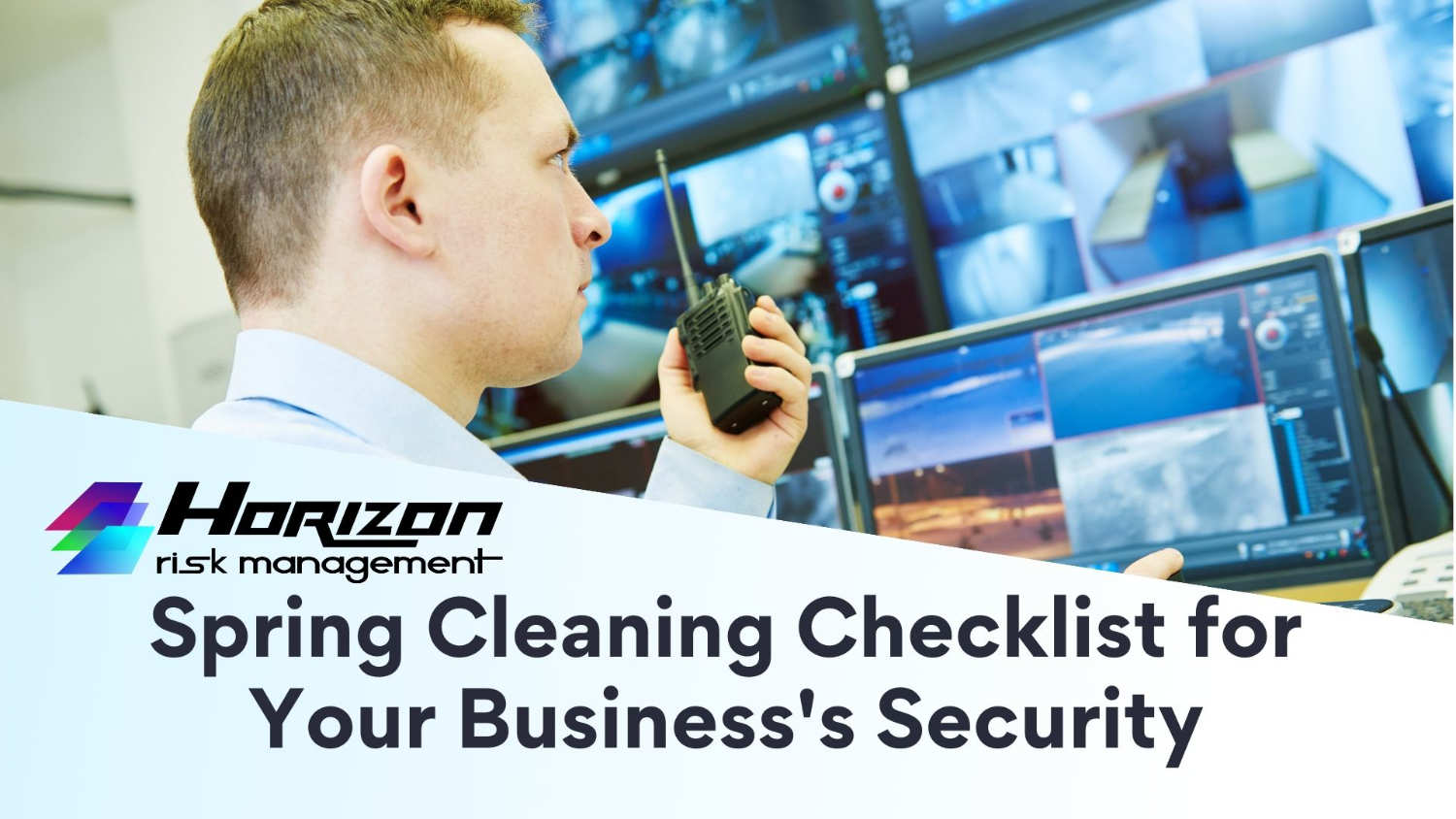 Spring-cleaning Business Security Checklist